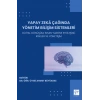 YAPAY ZEKÂ ÇAĞINDA YÖNETİM BİLİŞİM SİSTEMLERİ Dijital Dönüşüm, İnsan-Makine Etkileşimi, Riskler ve Yönetişim (E Kitap)