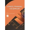 Güncel Finansal Gelişmeler