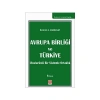 Avrupa Birliği ve Türkiye İbrahim S. Canbolat