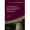 Ticari Sözleşmeler ile Kamu İhale Süreçlerinde Sigorta Hükümleri ve Uygulaması