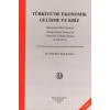 Türkiyede Ekonomik Gelişme ve Kriz