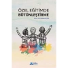Özel Eğitimde Bütünleştirme