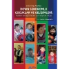 Down Sendromlu Çocuklar ve Gelişimleri