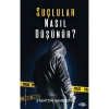 Suçlular Nasıl Düşünür?