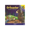 Ormanlar - Harika Hayvanlar