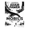 Adam Fawer - Mobius ( ÜCERTSİZ KARGO )