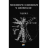 Posthümanizm - Transhümanizm ve Günümüz Sanatı / Özgür Ballı / Siyasal Kitabevi / 9786256586185