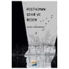 Posthüman: Şehir ve Beden