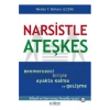 Narsistle Ateşkes; Benmerkezci Biriyle Ayakta Kalma Ve Gelişme