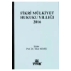Fikrî Mülkiyet Hukuku Yıllığı 2016 Tekin Memiş