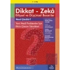 7-12 Yaş Dikkat - Zeka Bilişsel ve Düşünsel Beceriler - Nasıl Çözülür? Yeni Nesil Problemler İçin Etkin Çözüm Teknikleri