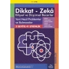 8-12 Yaş Dikkat - Zeka Bilişsel ve Düşünsel Beceriler - Yeni Nesil Problemler ve Bulmacalar