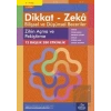 8-9 Yaş Dikkat - Zeka Bilişsel ve Düşünsel Beceriler 4. Kitap - Zihin Açma ve Pekiştirme