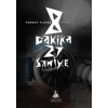 8 Dakika 27 Saniye
