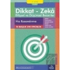 9-10 Yaş Dikkat - Zeka Bilişsel ve Düşünsel Beceriler 3. Kitap - Hız Kazandırma