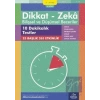 9-10 Yaş Dikkat - Zeka Bilişsel ve Düşünsel Beceriler 4. Kitap - 10 Dakikalık Testler