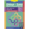 9-10 Yaş Dikkat - Zeka Bilişsel ve Düşünsel Beceriler 5. Kitap - Zihin Açma ve Pekiştirme