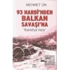 93 Harbi’nden Balkan Savaşı’na