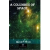 A Columbus of Space