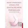 Adan Zye Hastalıkların Travmaları