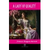 A Lady of Quality