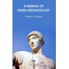 A Manual Of Greek Archaeology