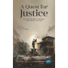 A QUEST FOR JUSTICE - Theoretical Insights, Challenges, and Pathways Forward