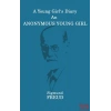 A Young Girls Diary An Anonymous Young Girl