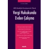 ABD Modeliyle Karşılaştırmalı OlarakVergi Hukukunda Evden Çalışma