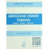 Abdülhak Hamid Tarhan Hayatı - Sanatı - Eserleri