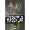 Abdülhamid ve Masonlar