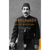 Abdülhamid ve Yıldız Hatıraları
