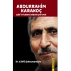 Abdurrahim Karakoç Şairin Haberci Olarak Portresi