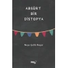 Absürt Bir Distopya