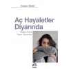 Aç Hayaletler Diyarında