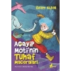 Acayip Motinin Tuhaf Maceraları