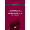 Accession of The European Union to The European Convention on Human Rights