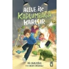 Acele İşe Kaplumbağa Karışır