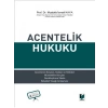 Acentelik Hukuku-Mustafa İsmail Kaya 2022
