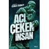 Acı Çeken İnsan