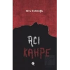 Acı Kahpe