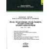 Açıklamalı – İçtihatlı İcra ve İflas Davaları ve Tatbikatı - İflas, İflas Davası, İflas İdaresi, İflasın Ertelenmesi (Seri 10)