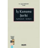 Açıklamalı – İçtihatlıİş Kanunu Şerhi