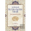 Açıklamalı Kur’an-ı Kerim Meali: Tercümanu’l-Kur’an