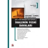 Açıklamalı ve İçtihatlıİhalenin Feshi Davaları
