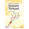 Açıklamalı ve Uygulamalı Osmanlı Türkçesi