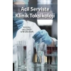 Acil Serviste Klinik Toksikoloji