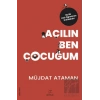 Açılın Ben Çocuğum