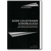 ADAM ÇALIŞTIRANIN SORUMLULUĞU