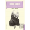 Adam Smith Hayatı Ve Bilimsel Çalışmaları